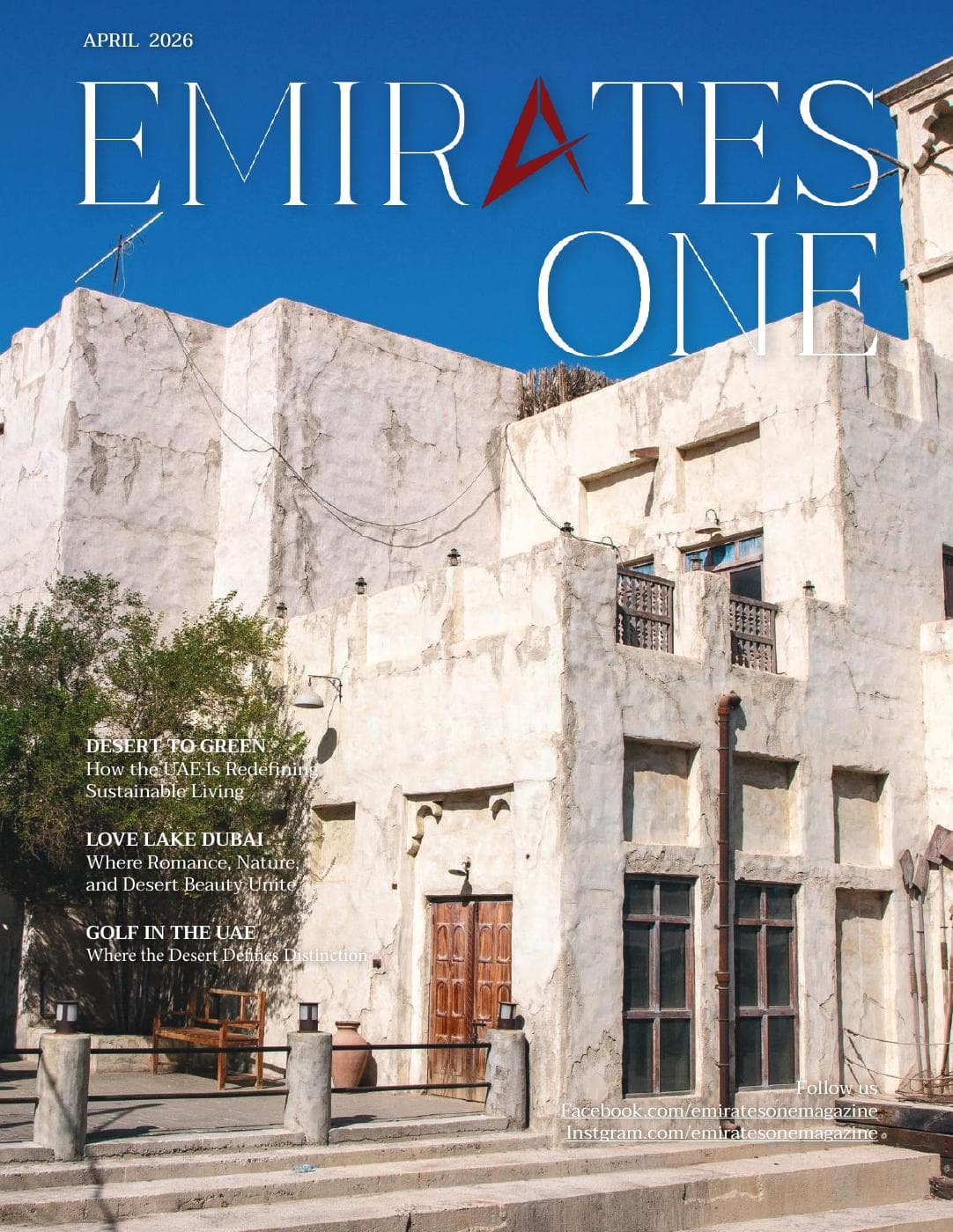 Emirates One Magazine APR2026 | Sustainable UAE, Love Lake Dubai & Luxury Desert Golf Experiences